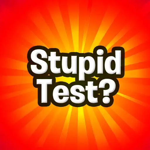Play Stupid Test - How Smart Are You? APK Play Stupid Test - How Smart Are You? APK