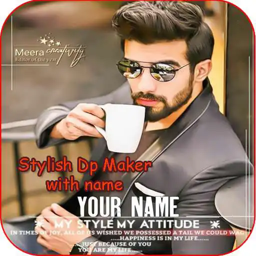 Play Stylish DP Maker With Name  2021 APK