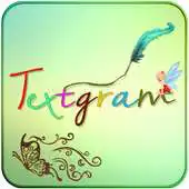 Free play online Stylish Textgram APK