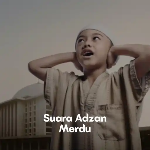 Play Suara Adzan Merdu APK Play Suara Adzan Merdu APK