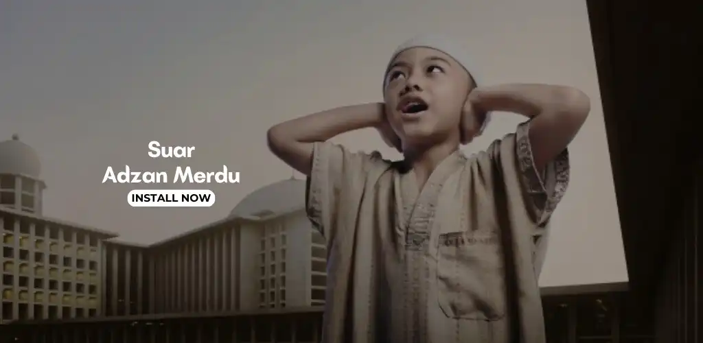 Play Suara Adzan Merdu  and enjoy Suara Adzan Merdu with UptoPlay