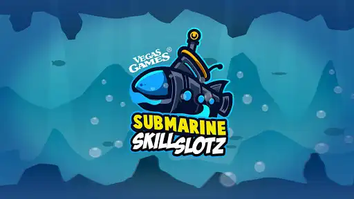 Play Submarine Skill Slotz  and enjoy Submarine Skill Slotz with UptoPlay