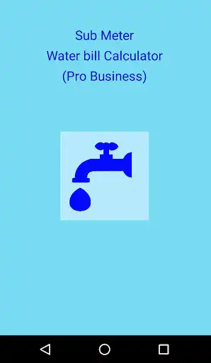 Play Sub Meter Water Bill Calculator (Pro Business)  and enjoy Sub Meter Water Bill Calculator (Pro Business) with UptoPlay