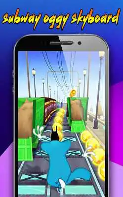 Play Subway Oggy Skyboard