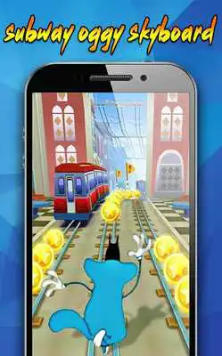 Play Subway Oggy Skyboard