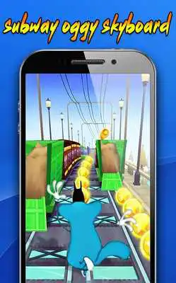 Play Subway Oggy Skyboard