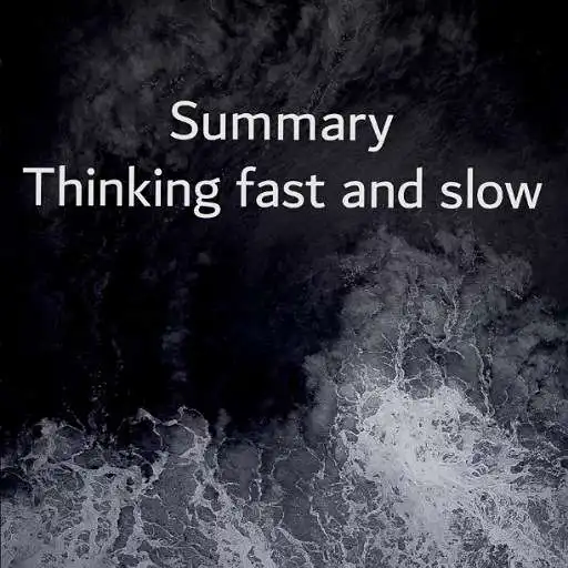 Play Summary Thinking fast and slow APK
