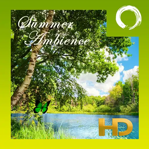 Play Summer Ambience HD APK Play Summer Ambience HD APK