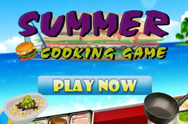 Play Summer Cooking Games