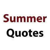 Free play online Summer Quotes APK Free play online Summer Quotes APK