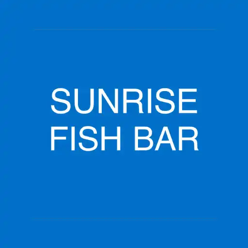 Play Sunrise Fish Bar - Derby APK