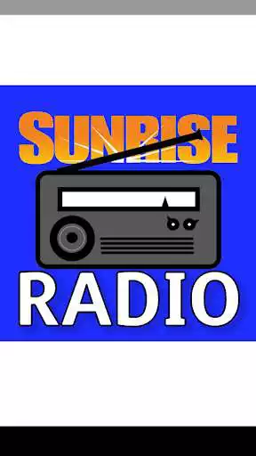 Play Sunrise Radio  and enjoy Sunrise Radio with UptoPlay