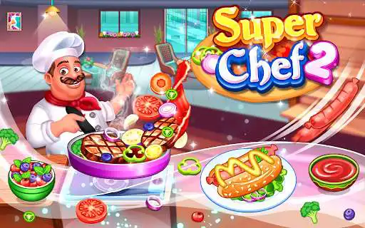 Play Super Chef 2 - Cooking Game  and enjoy Super Chef 2 - Cooking Game with UptoPlay