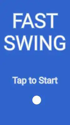 Play Super Fast Swing Ball