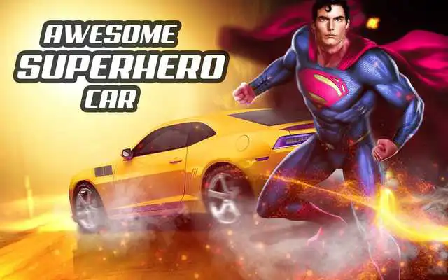 Play Superhero Car Racing: Drive Car, Bus  Motorcycle