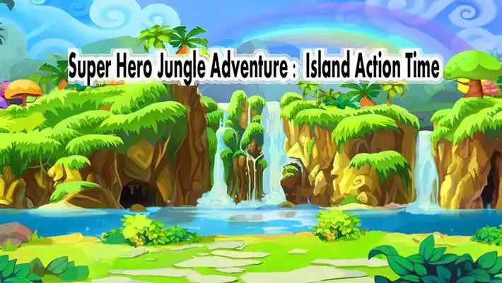Play Super Hero Jungle Adventure : Trap Island Action .