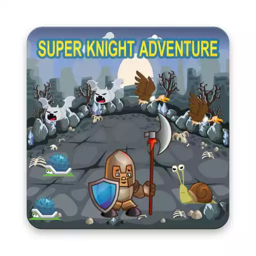 Play super knight APK Play super knight APK