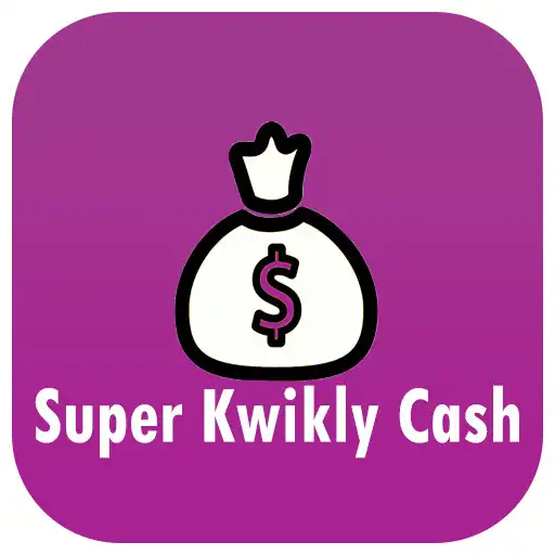 Play Super Kwikly Cash, Affordable APK Play Super Kwikly Cash, Affordable APK