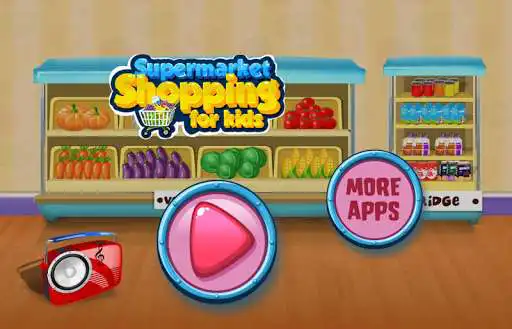 Play Supermarket Shopping for Kids  and enjoy Supermarket Shopping for Kids with UptoPlay