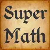 Free play online Super Mathematician APK