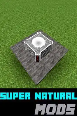 Play Super Natural MODS For MC