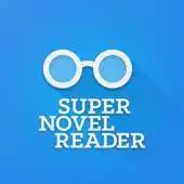 Free play online Super Novel Reader APK Free play online Super Novel Reader APK