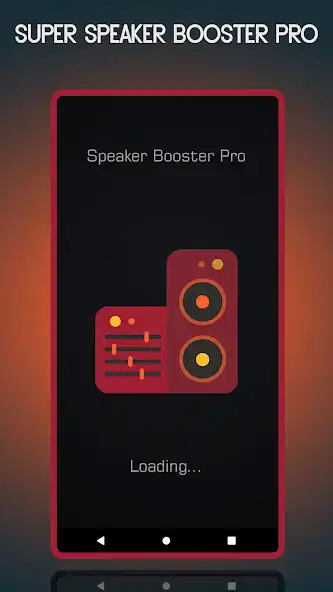 Play Super Speaker Booster Pro  and enjoy Super Speaker Booster Pro with UptoPlay