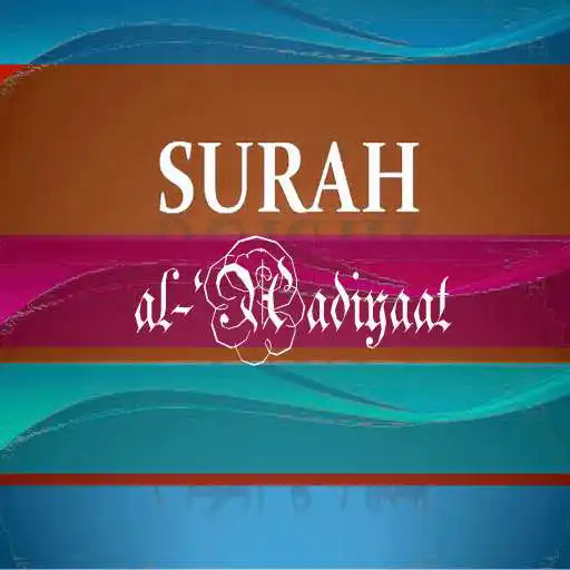 Play Surah Aadiyaat(The Assaulters) APK Play Surah Aadiyaat(The Assaulters) APK