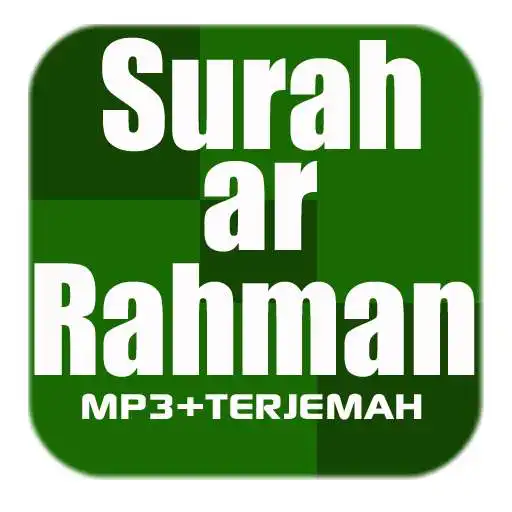 Run free android online Surah Ar Rahman Mp3 Translation APK Run free android online Surah Ar Rahman Mp3 Translation APK
