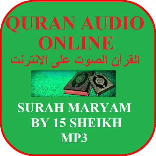 Play Surah Maryam by 15 Sheikh Online Mp3 APK Play Surah Maryam by 15 Sheikh Online Mp3 APK