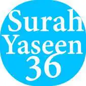 Free play online Surah YaSin 36 - Quran APK Free play online Surah YaSin 36 - Quran APK