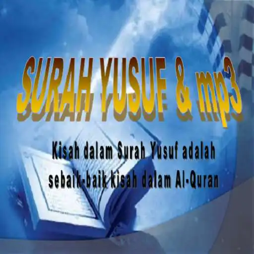 Run free android online SURAH YUSUF MP3 APK