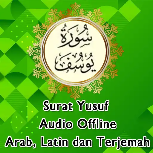 Play Surat Yusuf Audio dan Terjemah APK