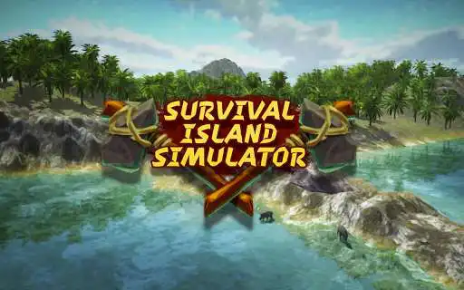 Play Survival Island Simulator 2016  and enjoy Survival Island Simulator 2016 with UptoPlay
