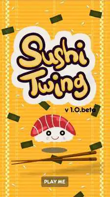 Play Sushi Twing