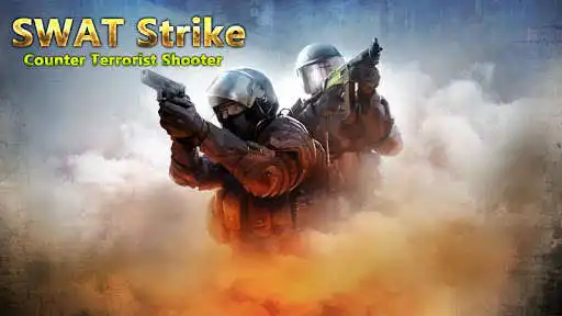 Play SWAT Strike : Counter Terrorist Shooter  and enjoy SWAT Strike : Counter Terrorist Shooter with UptoPlay