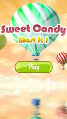 Play Sweet Candy : Blast it!