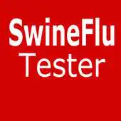 Free play online Swine Flu Tester APK Free play online Swine Flu Tester APK