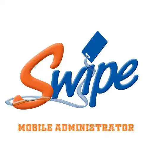 Play SwipeK12 Mobile Administrator APK Play SwipeK12 Mobile Administrator APK