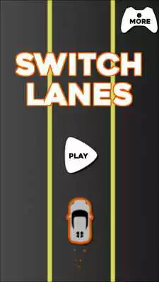 Play Switch Lanes