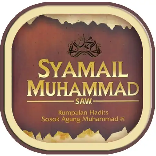 Play SYAMAIL NABI MUHAMMAD SAW. APK