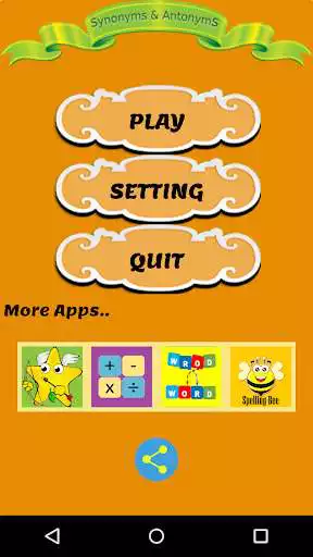 Play Synonyms and Antonyms