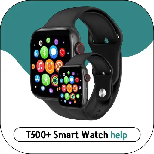 Play T500+ Smart Watch help APK Play T500+ Smart Watch help APK