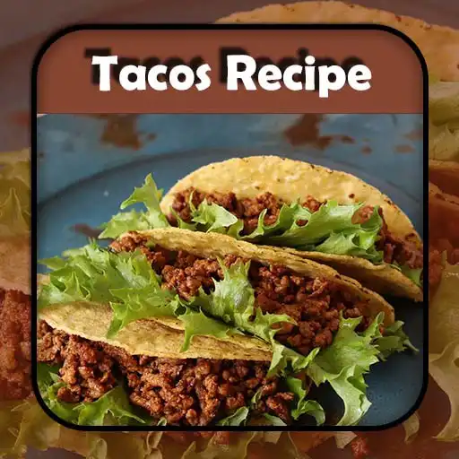 Play Tacos Recipe APK