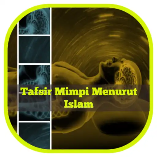 Play Tafsir Mimpi (Menurut ISLAM) APK