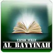 Free play online Tafsir Surat Al - Bayyinah APK Free play online Tafsir Surat Al - Bayyinah APK