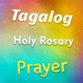 Free play online Tagalog Holy Rosary Prayer APK