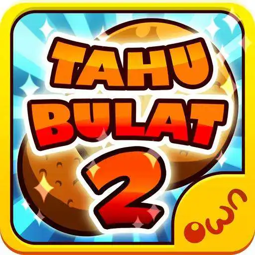 Play Tahu Bulat 2 APK
