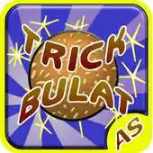 Free play online Tahu Bulat Cheat And Trick APK