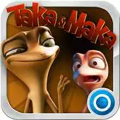 Free play online Taka Maka APK Free play online Taka Maka APK